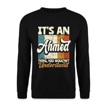 Name Ahmed Gift First Name Personalized - Unisex Sweatshirt - black - Front - Alina (178cm) & Michal (187cm)