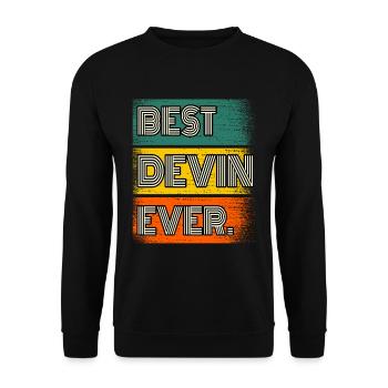 Devin Name Gift Quote Funny - Unisex Sweatshirt - black - Front - Alina (178cm) & Michal (187cm)