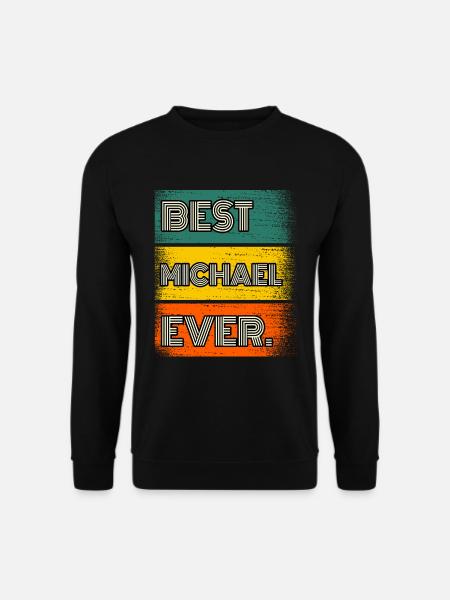 Michael Name Geschenk Spruch Lustig - Unisex Pullover - Schwarz