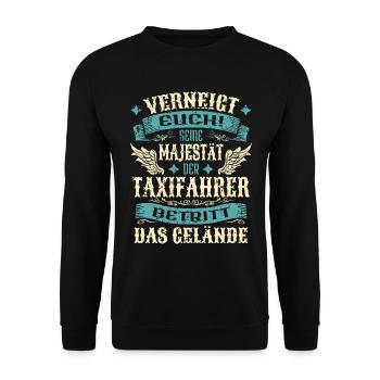 Taxifahrer Geschenk Lustige Sprüche - Unisex Pullover - Schwarz - Vorne - Alina (178cm) & Michal (187cm)