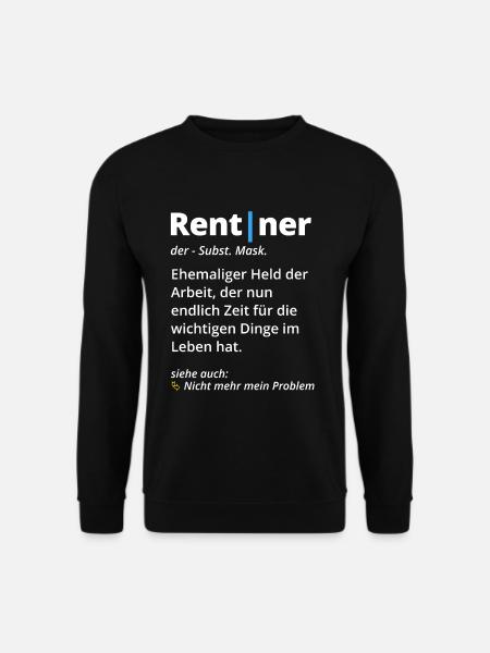 Rentner Definition Wörterbuch zum Ruhestand - Unisex Pullover - Schwarz