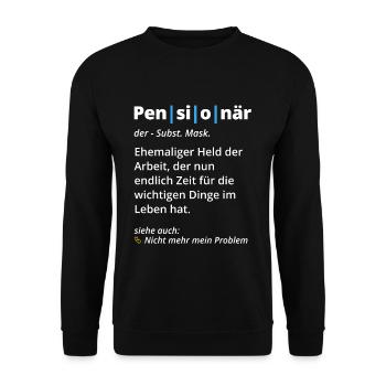 Pensionär Definition Wörterbuch Pensionierung - Unisex Pullover - Schwarz - Vorne - Alina (178cm) & Michal (187cm)