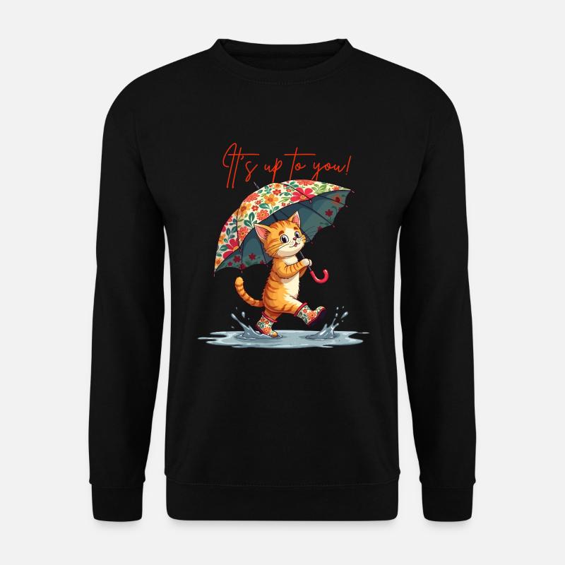 Katze Mut Positives Denken Pfütze Regenschirm Süß - Unisex Pullover - Schwarz