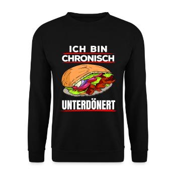 Döner Kebab Spruch - Chronisch unterdönert - Unisex Pullover - Schwarz - Vorne - Alina (178cm) & Michal (187cm)