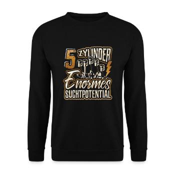 5 Zylinder Enormes Suchtpotential - Unisex Pullover - Schwarz - Vorne - Alina (178cm) & Michal (187cm)
