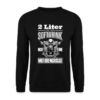 2 Liters is a soft drink not an engine size - Unisex Sweatshirt - black - Front - Alina (178cm) & Michal (187cm)