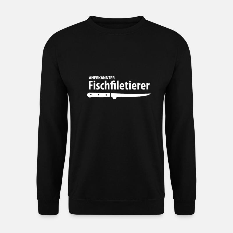 Anerkannter Fischfiletierer - Unisex Pullover - Schwarz
