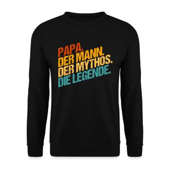 Papa der Mann der Mythos die Legende Geschenk - Unisex Pullover - Schwarz - Vorne - Alina (178cm) & Michal (187cm)