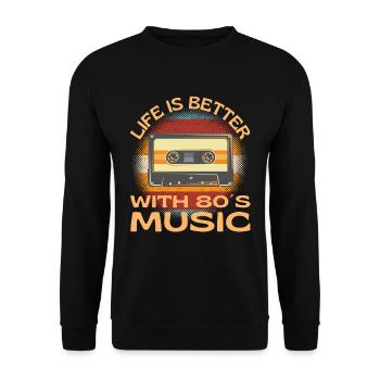 Life Is Better With 80s Music Cassette - Unisex Sweatshirt - black - Front - Alina (178cm) & Michal (187cm)