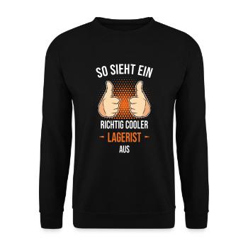 So Sieht Ein Richtig Cooler Lagerist Aus - Unisex Pullover - Schwarz - Vorne - Alina (178cm) & Michal (187cm)