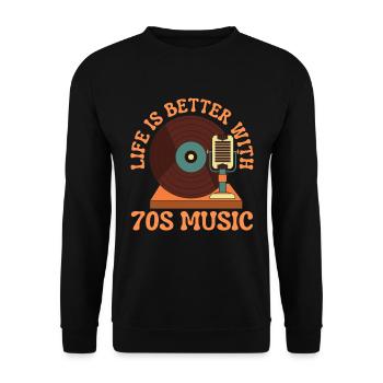 La vie est meilleure avec la musique des années 70 seventies - Sweat-shirt Unisexe - noir - Devant - Alina (178cm) & Michal (187cm)