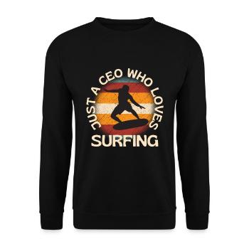 Just A CEO Who Loves Surfing - Unisex Sweatshirt - black - Front - Alina (178cm) & Michal (187cm)