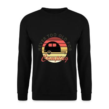 Nie zu alt, um Camping Caravan zu gehen - Unisex Pullover - Schwarz - Vorne - Alina (178cm) & Michal (187cm)