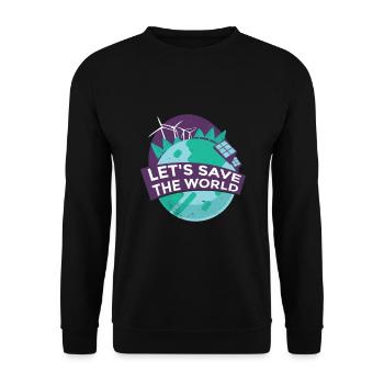 Let Us Save The World Clean Energy - Unisex Sweatshirt - black - Front - Alina (178cm) & Michal (187cm)
