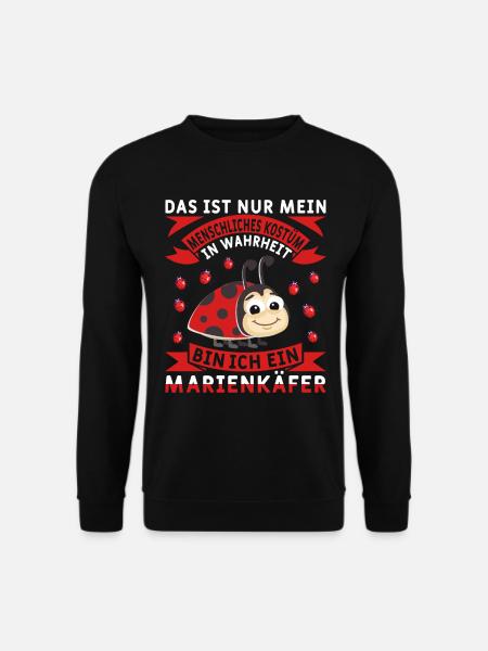Marienkäfer Tierkostüm Kostüm Deko - Unisex Pullover - Schwarz