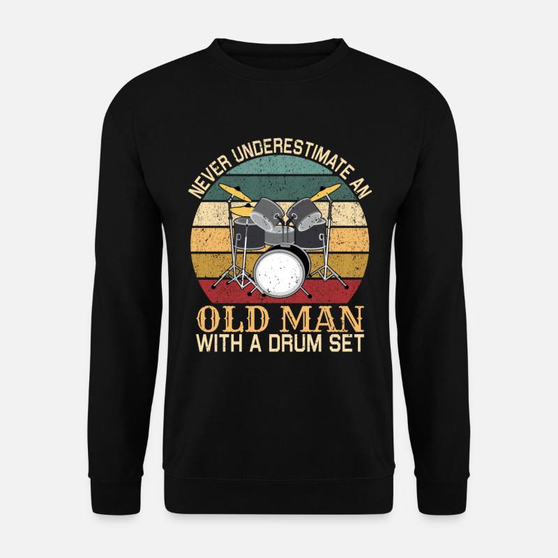 Drummer Drummer Musician - Unisex Sweatshirt - black