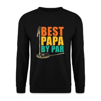 Best Dad by Par for Golfers - Unisex Sweatshirt - black - Front - Alina (178cm) & Michal (187cm)