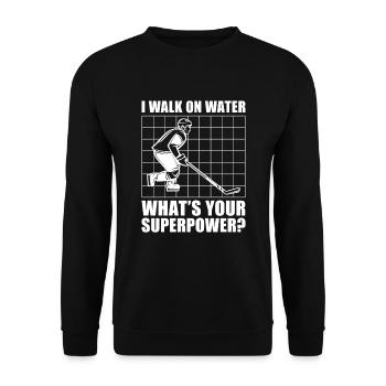 Je marche sur l’eau Quel est votre superpouvoir? - Sweat-shirt Unisexe - noir - Devant - Alina (178cm) & Michal (187cm)