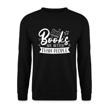 Les livres sont meilleurs que les gens pour les amateurs de livres - Sweat-shirt Unisexe - noir - Devant - Alina (178cm) & Michal (187cm)