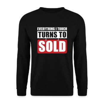 Tout ce que je touche est vendu pour les courtiers - Sweat-shirt Unisexe - noir - Devant - Alina (178cm) & Michal (187cm)
