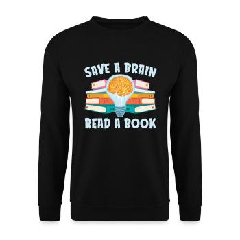 Save a Brain Read a Book for Book Lovers - Unisex Sweatshirt - black - Front - Alina (178cm) & Michal (187cm)