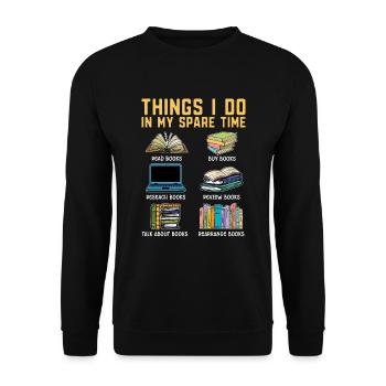 Ce que je fais pendant mon temps libre pour - Sweat-shirt Unisexe - noir - Devant - Alina (178cm) & Michal (187cm)