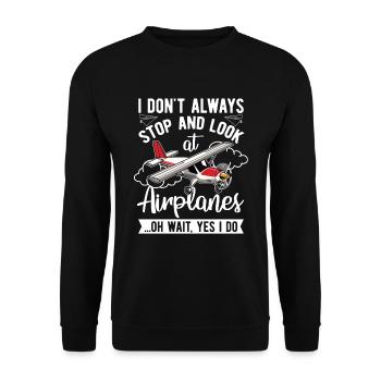 Ich Halte Nicht Immer An Und Schaue Pilot - Unisex Pullover - Schwarz - Vorne - Alina (178cm) & Michal (187cm)