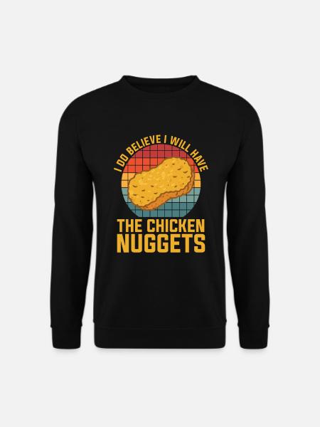 Chicken Nugget Nugget lovers Chicken Nuggets - Unisex Sweatshirt - black