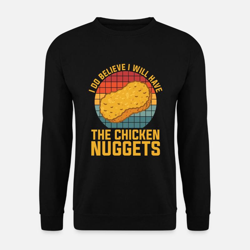 Chicken Nugget Nugget-liebhaber Chicken Nuggets - Unisex Pullover - Schwarz