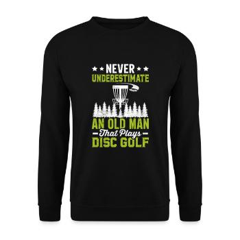 Ne sous-estimez jamais un vieil homme qui joue au disc golf - Sweat-shirt Unisexe - noir - Devant - Alina (178cm) & Michal (187cm)
