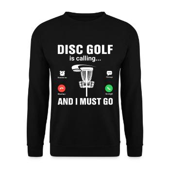 Disc Golf Ruft Und Ich Muss Gehen - Unisex Pullover - Schwarz - Vorne - Alina (178cm) & Michal (187cm)
