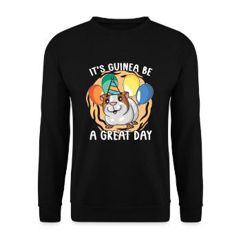 Es Ist Guinea Be A Great Day Meerschweinchen - Unisex Pullover - Schwarz - Vorne - Alina (178cm) & Michal (187cm)