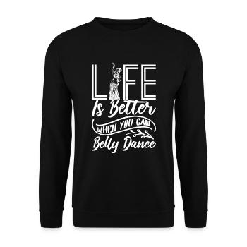 Life is better if you work for the belly - Unisex Sweatshirt - black - Front - Alina (178cm) & Michal (187cm)