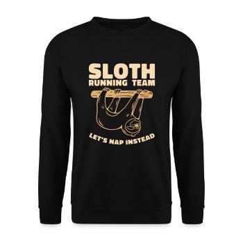 Sloth Running Team Let Us Enter Instead - Unisex Sweatshirt - black - Front - Alina (178cm) & Michal (187cm)