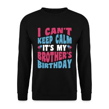 Birthday Brother's Birthday Party Children's Birthday Party - Unisex Sweatshirt - black - Front - Alina (178cm) & Michal (187cm)