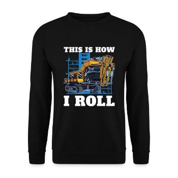 So Rolle Ich Für Baggerfahrer - Unisex Pullover - Schwarz - Vorne - Alina (178cm) & Michal (187cm)