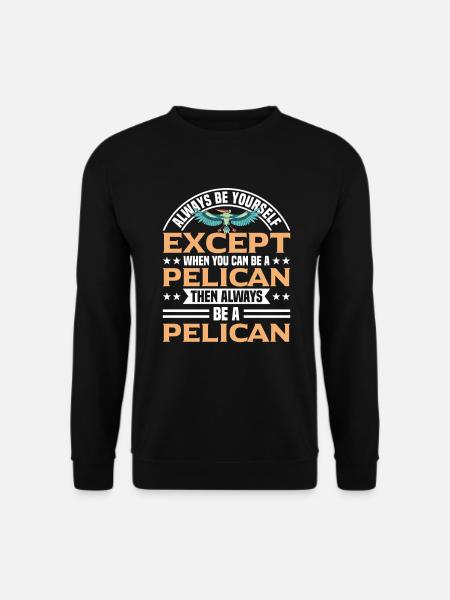 Pelican Pelicans Birds Waterfowl - Unisex Sweatshirt - black