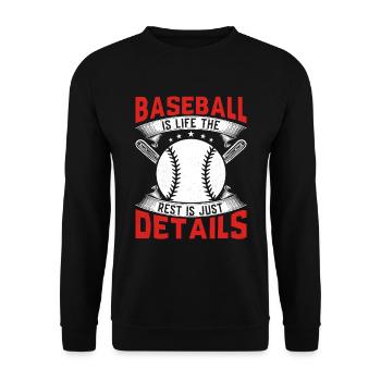 Baseball Is Life The Rest Is Just Details Baseball - Unisex Pullover - Schwarz - Vorne - Alina (178cm) & Michal (187cm)