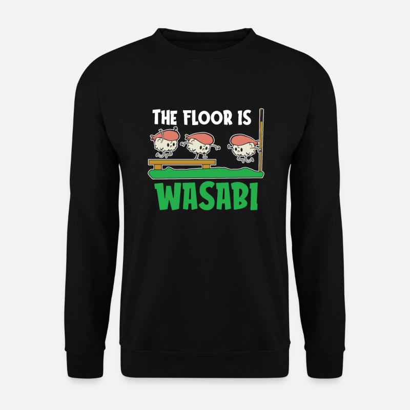 Der Boden Ist Wasabi Sushi Japan Kultur Japanisch - Unisex Pullover - Schwarz