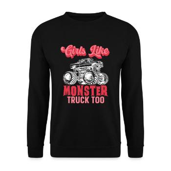 Mädchen Mögen Monster Truck Too Truck Lover - Unisex Pullover - Schwarz - Vorne - Alina (178cm) & Michal (187cm)