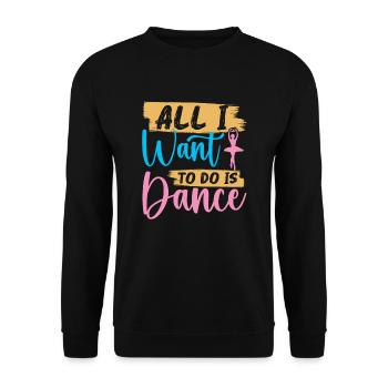 Alles, Was Ich Tun Möchte, Ist - Unisex Pullover - Schwarz - Vorne - Alina (178cm) & Michal (187cm)