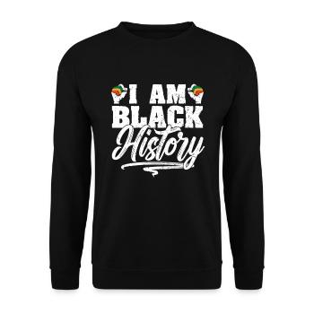 I Am Black History African American Juneteenth - Unisex Sweatshirt - black - Front - Alina (178cm) & Michal (187cm)