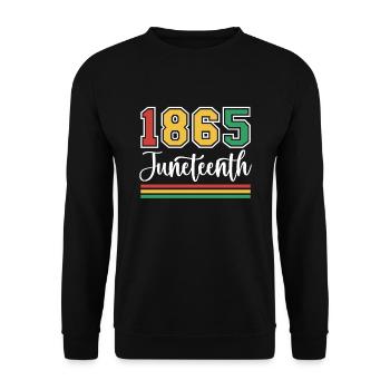 1865 Black history African American Juneteenth - Unisex Sweatshirt - black - Front - Alina (178cm) & Michal (187cm)