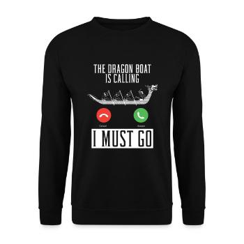Le bateau-dragon appelle, je dois aller pagayer - Sweat-shirt Unisexe - noir - Devant - Alina (178cm) & Michal (187cm)
