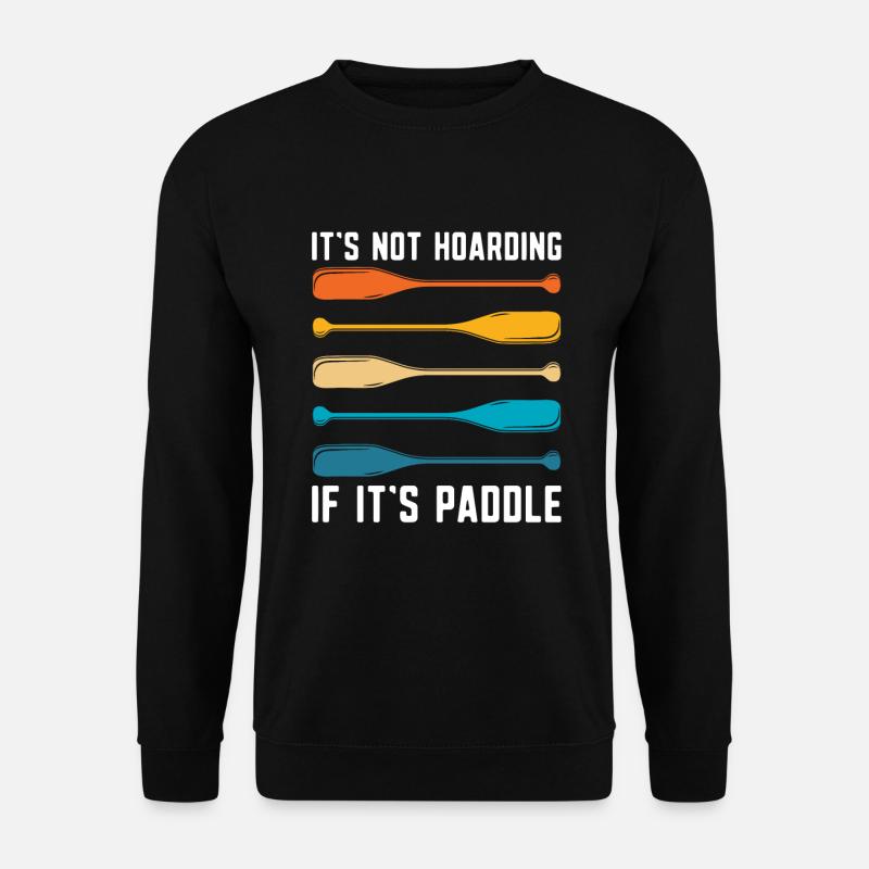 Es Ist Kein Horten, Wenn Es Ein Paddle Dragon Boat - Unisex Pullover - Schwarz