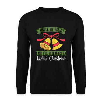 Jingle My Bells and I guarantee a white - Unisex Sweatshirt - black - Front - Alina (178cm) & Michal (187cm)