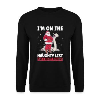 I'm on the Naughty List and have no regrets - Unisex Sweatshirt - black - Front - Alina (178cm) & Michal (187cm)