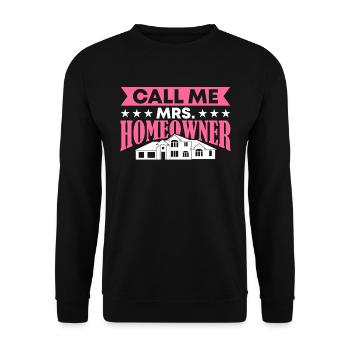 Queen bought homeowner homeowner - Unisex Sweatshirt - black - Front - Alina (178cm) & Michal (187cm)
