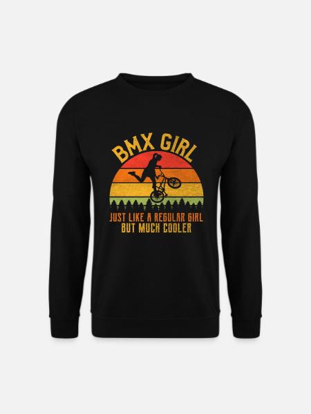 Bmx girl like a normal girl but cooler - Unisex Sweatshirt - black