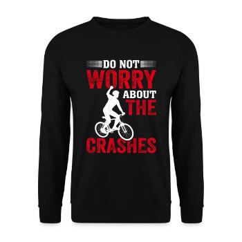 Do Not Worry About The Crashes Mountainbiker BMX - Unisex Sweatshirt - black - Front - Alina (178cm) & Michal (187cm)